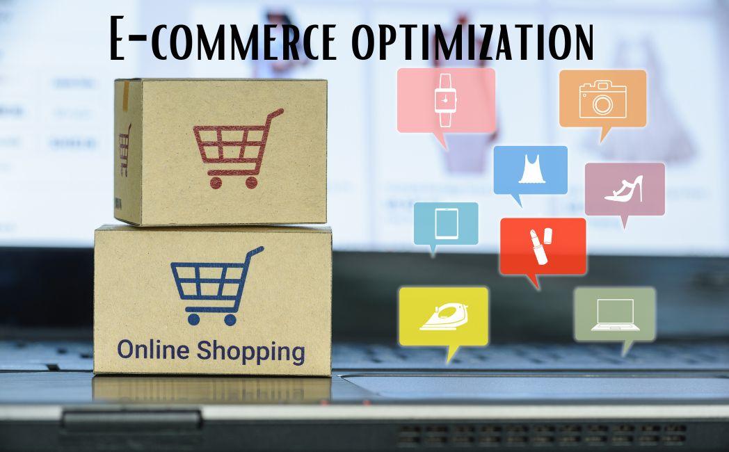 E-commerce optimization